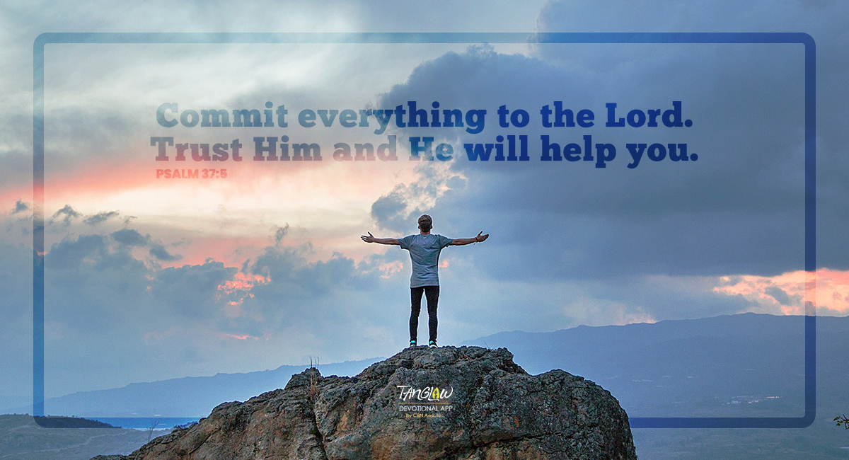 Commit Everything to God