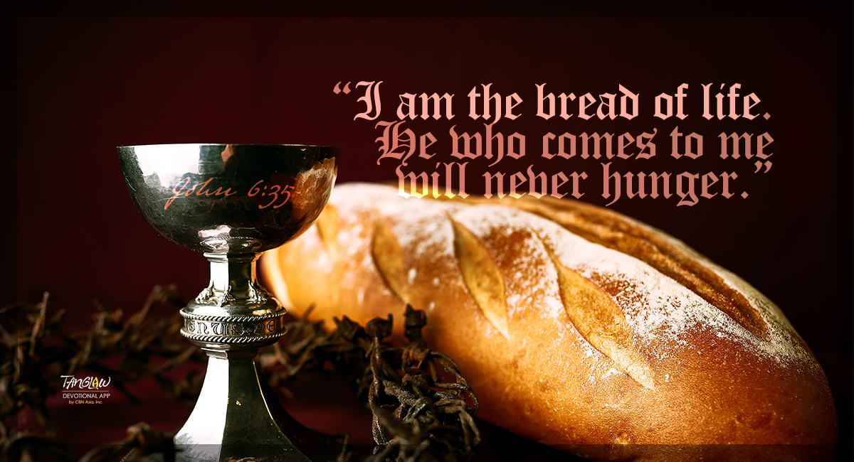 The Bread or the Bread of Life?