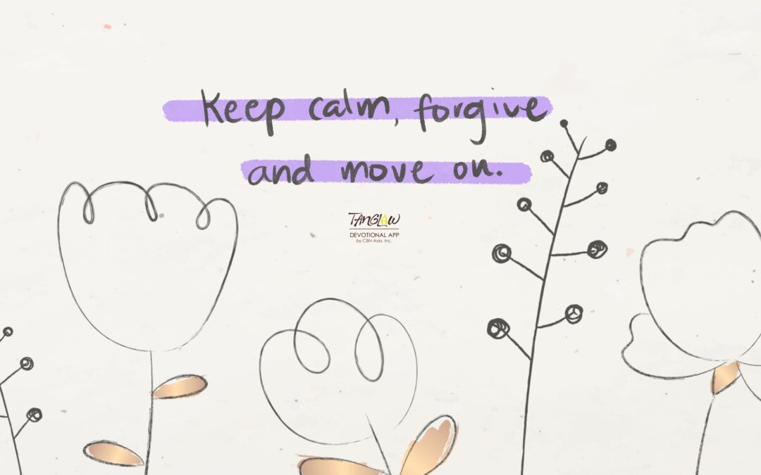 Keep Calm and Move On