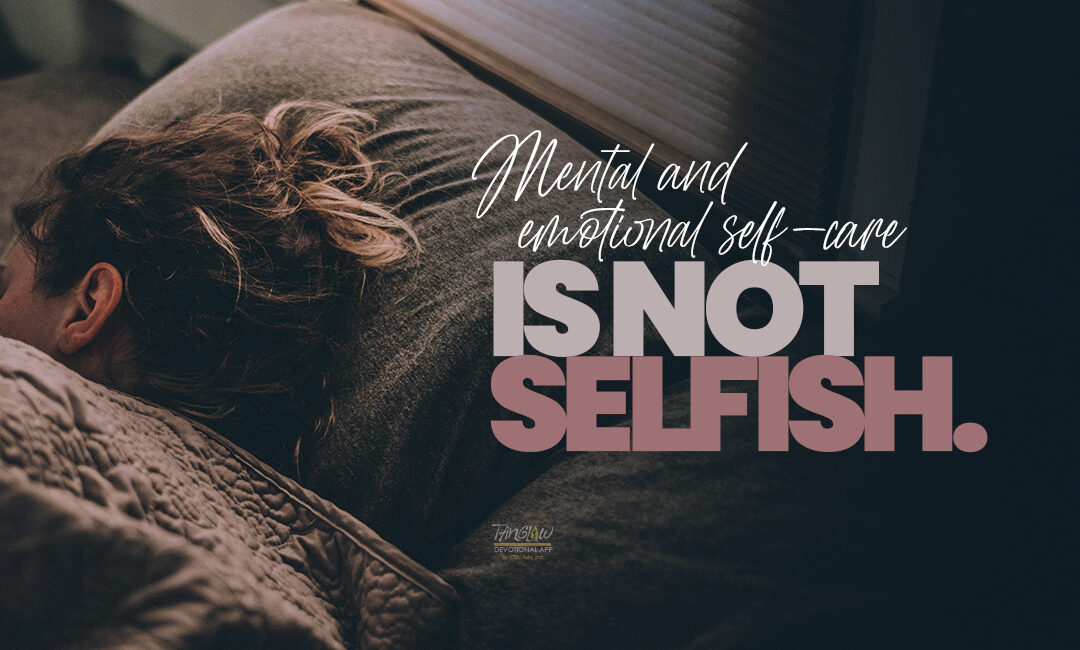 Selfish or Self-Care?