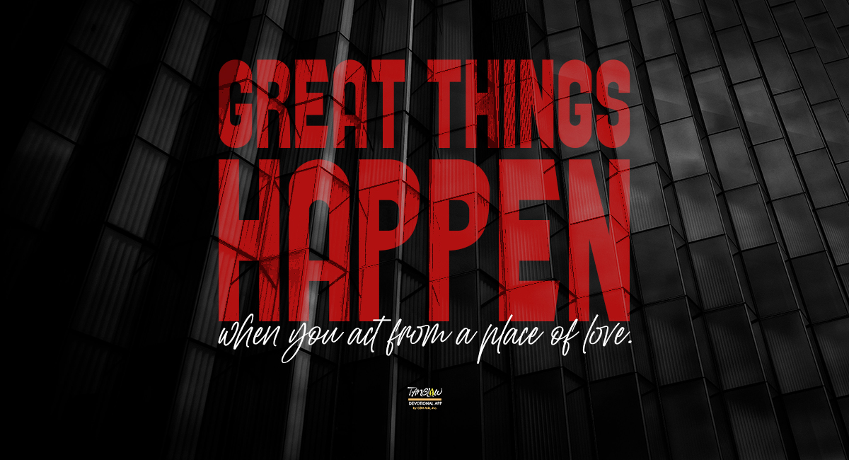 From a Place of Love