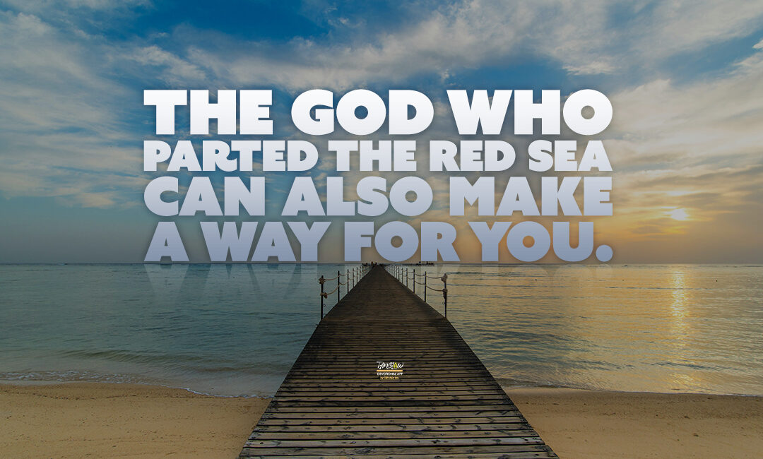 The Faith That Parted the Sea