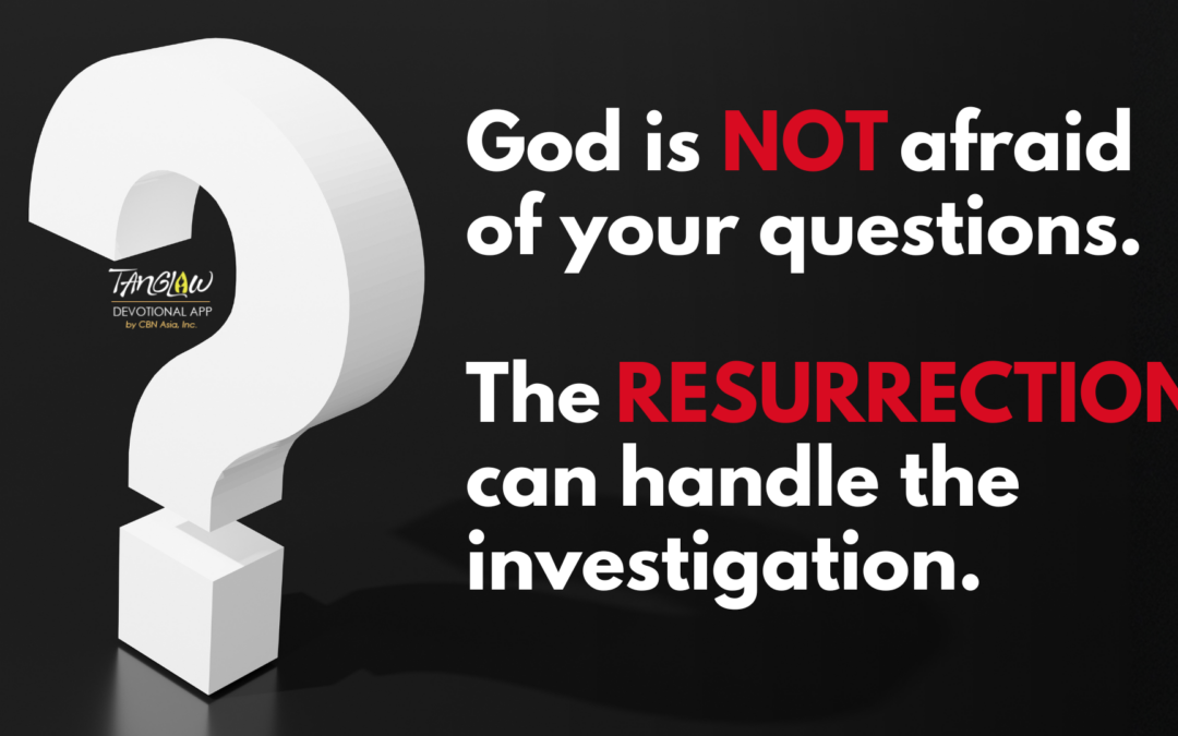 Resurrection ni Jesus: Fact o Fake News?