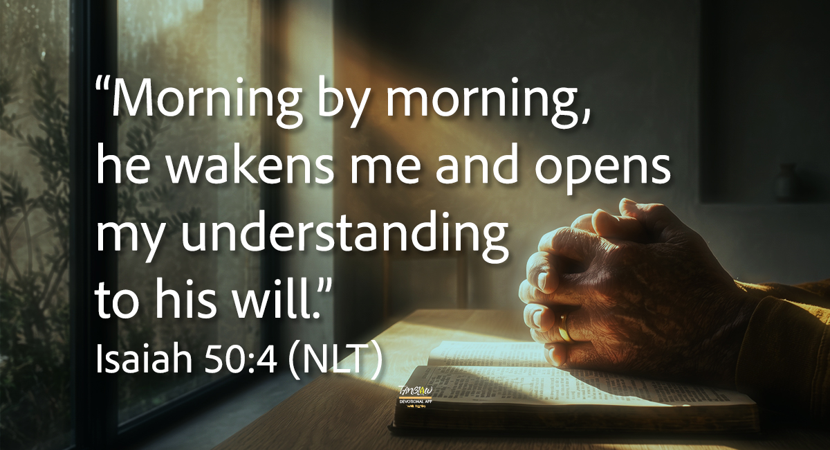 Try Early Morning Prayer — It Works!